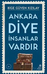Ankara Diye İnsanlar Vardır - Hep Kitap