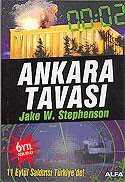 Ankara Tavası / 11 Eylül Saldırısı Türkiye'de! - Alfa Yayınları