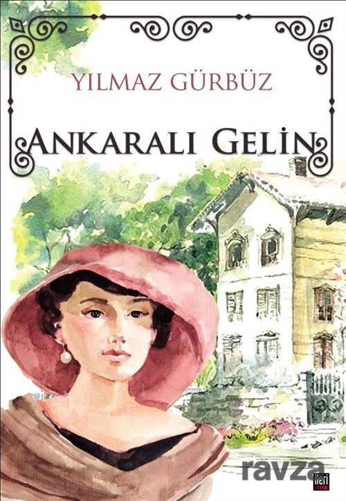 Ankaralı Gelin - 1