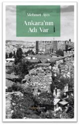 Ankara'nın Adı Var - İdeal Kent Araştırmaları