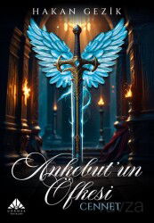 Ankebutun Öfkesi / Cennet - Görmek Yayınları