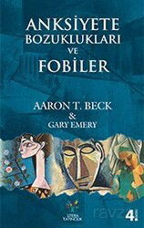 Anksiyete Bozuklukları ve Fobiler - Litera Yayıncılık