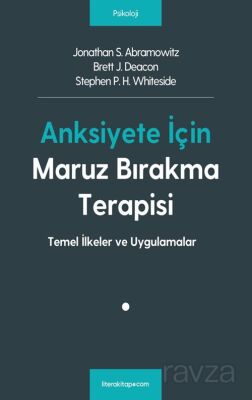 Anksiyete İçin Maruz Bırakma Terapisi - 1