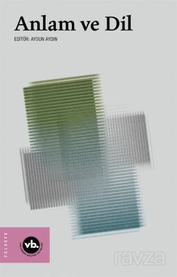 Anlam ve Dil - 1