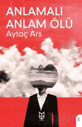 Anlamalı Anlam Ölü - Yason Yayıncılık