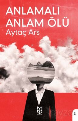 Anlamalı Anlam Ölü - 1