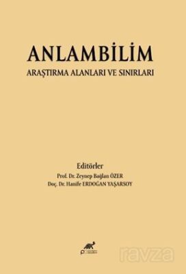Anlambilim Araştırma Alanları ve Sınırları - 1