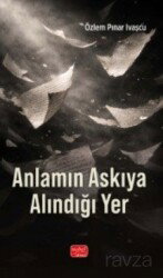 Anlamın Askıya Alındığı Yer - Nobel Bilimsel