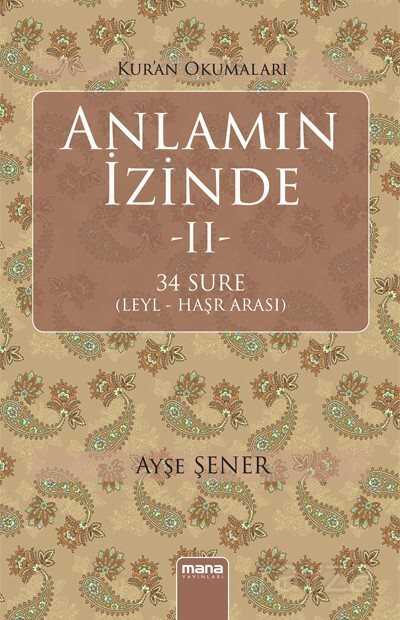Anlamın İzinde 2 - Mana Yayınları