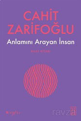 Anlamını Arayan İnsan - Ketebe Yayınevi