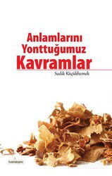 Anlamlarını Yonttuğumuz Kavramlar - Kardelen Yayınları