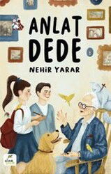 Anlat Dede - Elma Yayınevi