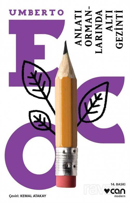 Anlatı Ormanlarında Altı Gezinti - Can Yayınları