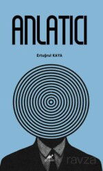 Anlatıcı - Paradigma Akademi Yayınları