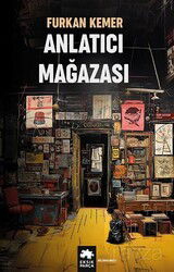 Anlatıcı Mağazası - Eksik Parça