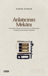 Anlatıcının Mekanı - Çizgi Kitabevi