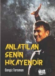 Anlatılan Senin Hikayendir - Biz Kitap