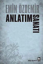 Anlatım Sanatı - Bilgi Yayınevi