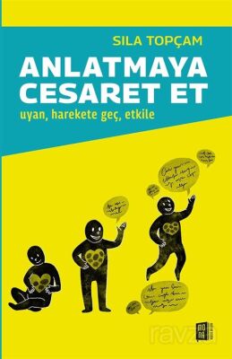 Anlatmaya Cesaret Et - Mona Kitap