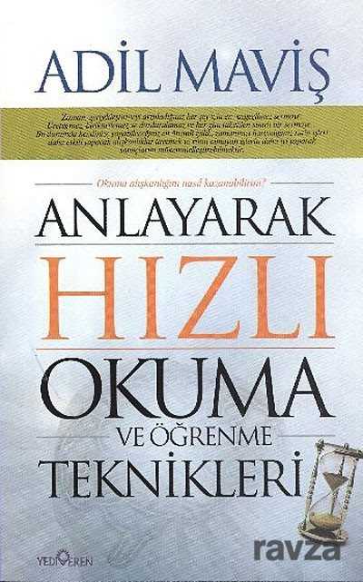 Anlayarak Hızlı Okuma Ve Öğrenme Teknikleri - Yediveren Yayınları