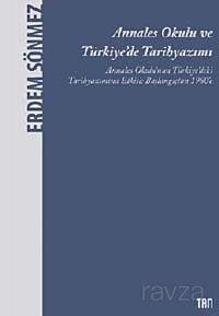 Annales Okulu ve Türkiye'de Tarihyazımı - 1