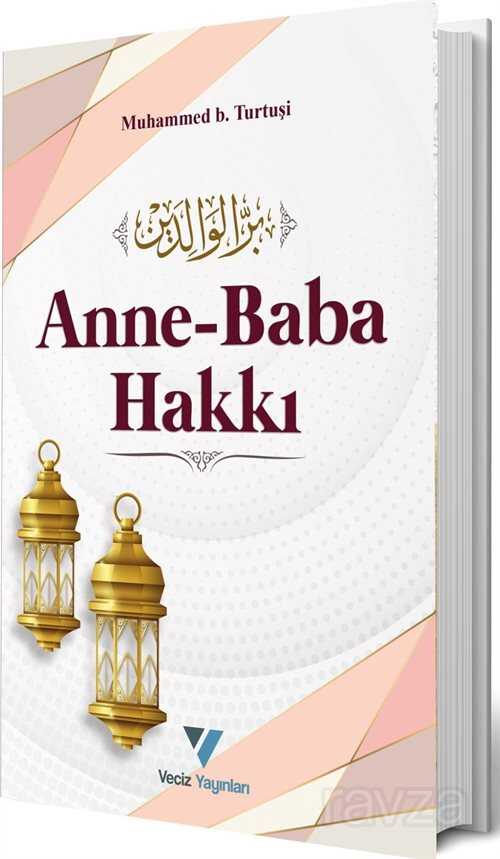 Anne Baba Hakkı - Veciz Yayınları