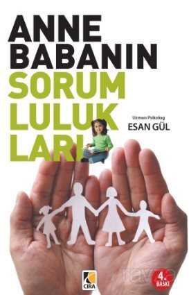 Anne Babanın Sorumlulukları - Çıra Yayınları