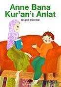 Anne Bana Kur'an'ı Anlat - 1