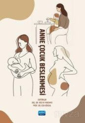 Anne Çocuk Beslenmesi - Nobel Yayın Dağıtım