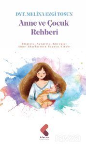 Anne Çocuk Rehberi - 1