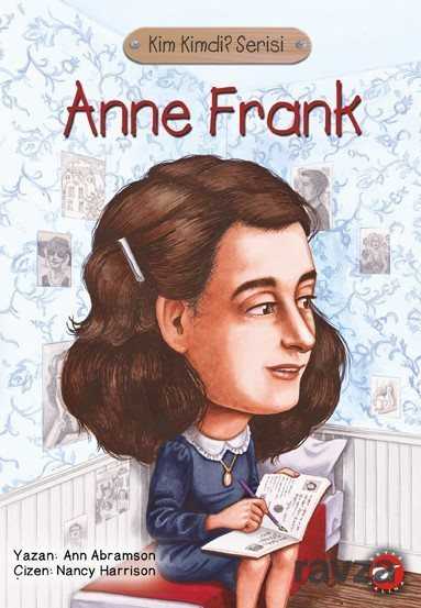 Anne Frank / Kim Kimdi? Serisi - Beyaz Balina Yayınları