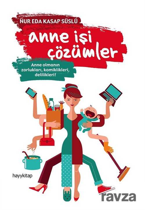 Anne İşi Çözümler - Hayy Kitap