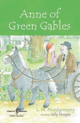 Anne Of Green Gables - Children's Classic (İngilizce Kitap) - 1