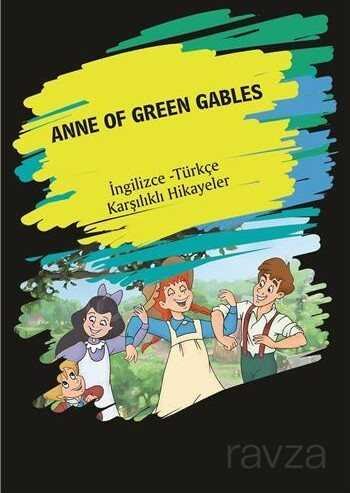 Anne Of Green Gables (İngilizce - Türkçe Karşılıklı Hikayeler) - 1