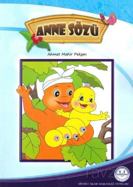 Anne Sözü - Diyanet İşleri Başkanlığı