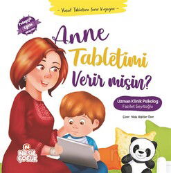 Anne Tabletimi Verir misin ? - Nesil Çocuk Yayınları