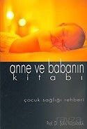 Anne ve Babanın Kitabı - Kişisel Yayınlar