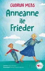 Anneanne ile Frieder - Can Çocuk Yayınları