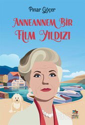 Anneannem Bir Film Yıldızı - İthaki Çocuk