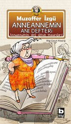 Anneannemin Anı Defteri - Bilgi Yayınevi Çocuk Kitapları