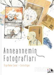 Anneannemin Fotoğrafları - Nesin Yayınevi