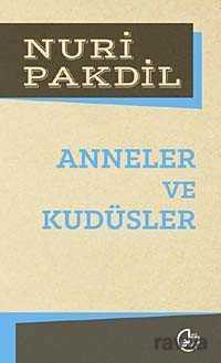 Anneler ve Kudüsler - Edebiyat Dergisi Yayınları