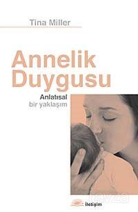 Annelik Duygusu - 1