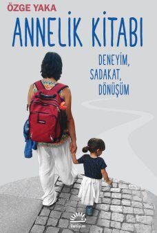 Annelik Kitabı - 1