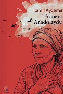 Annem Anadoluydu - 1