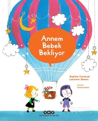 Annem Bebek Bekliyor - 1