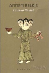 Annem Belkıs (Ciltsiz) - İletişim Yayınları