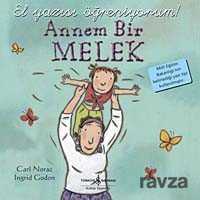 Annem Bir Melek - El Yazısı - İş Bankası Yayınları