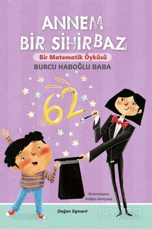 Annem Bir Sihirbaz - Doğan Çocuk