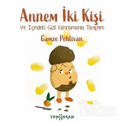 Annem İki Kişi - Yeni İnsan Yayınevi